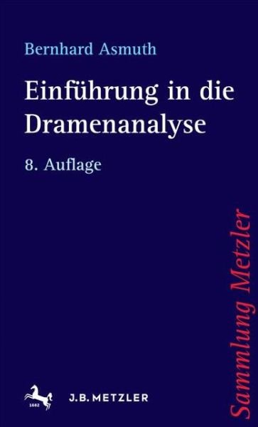 Cover for Bernhard Asmuth · Einfuehrung in die Dramenanalyse (Book) (2016)