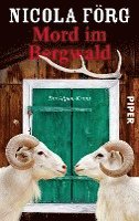 Cover for Nicola Forg · Mord Im Bergwald (Alpen-Krimis 2): Ein Alpen-Krimi (Alpen-Krimis: Irmi Mangold U (Book)