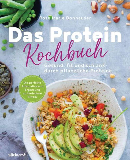 Das Protein-Kochbuch - Donhauser - Książki -  - 9783517097886 - 
