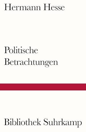 Cover for Hermann Hesse · Politische Betrachtungen (Bok) (2024)