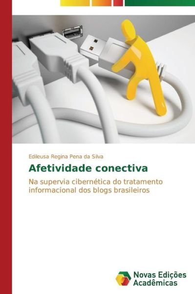 Cover for Silva Edileusa Regina Pena Da · Afetividade Conectiva (Paperback Book) (2015)