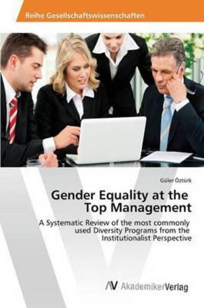 Cover for Ozturk Guler · Gender Equality at the Top Management (Pocketbok) (2015)