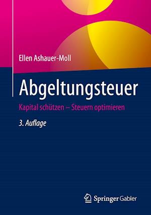Cover for Ellen Ashauer-Moll · Abgeltungsteuer (Book) (2023)