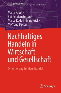 Nachhaltiges Handeln In Wirtschaft Und Gesellschaft - Faber - Books -  - 9783662678886 - November 29, 2023