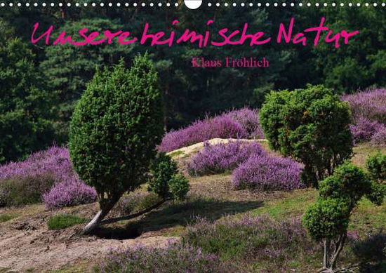 Cover for FRöhlich · Unsere heimische Natur (Wandka (Book)