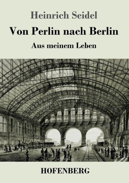 Cover for Seidel · Von Perlin nach Berlin (Book) (2017)