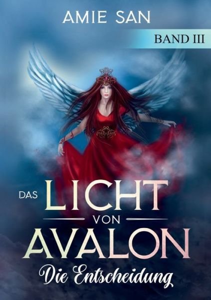 Cover for San · Das Licht von Avalon (Buch) (2019)