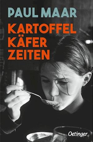 Cover for Paul Maar · Kartoffelkäferzeiten (Book) (2022)