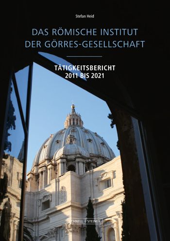 Cover for Stefan Heid · Romische Institut der Gorres-Gesellschaft (Book) (2022)