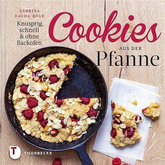 Cookies aus der Pfanne - Fauda-Rôle - Livros -  - 9783799512886 - 