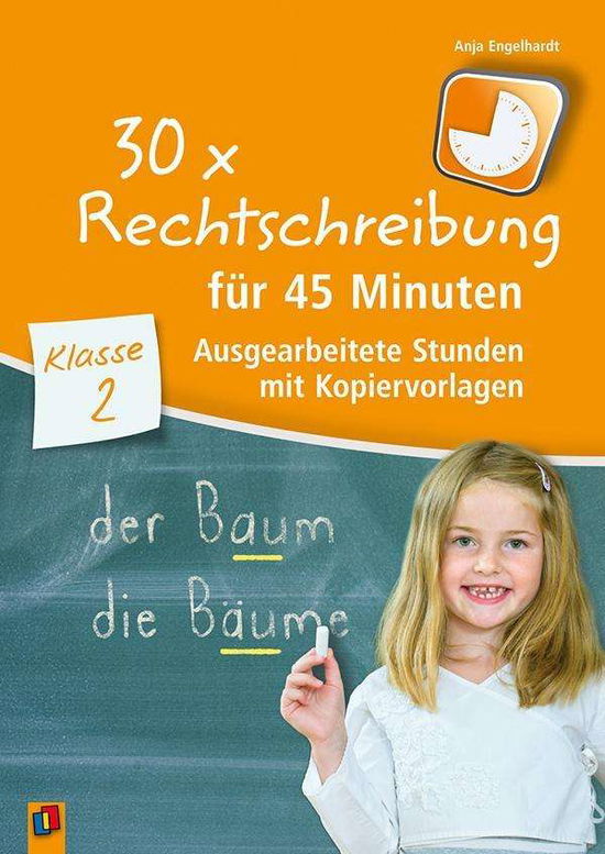 Cover for Engelhardt · 30 x Rechtschreibung für 45 (Book)