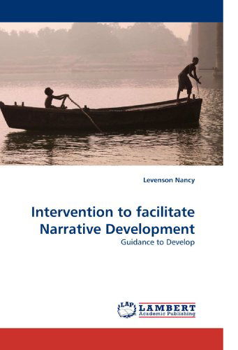 Cover for Levenson Nancy · Intervention to Facilitate Narrative Development: Guidance to Develop (Paperback Book) (2010)