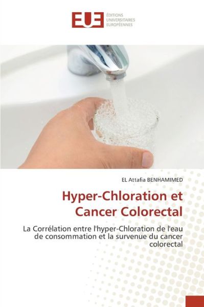 Cover for Benhamimed · Hyper-Chloration et Cancer C (Bok) (2020)