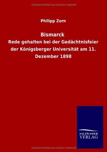 Cover for Philipp Zorn · Bismarck (Paperback Bog) [German edition] (2013)