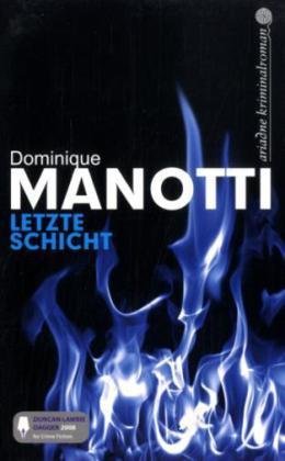 Cover for Dominique Manotti · Manotti.Letzte Schicht (Book)