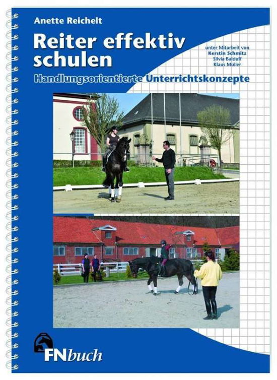 Cover for Reichelt · Reiter effektiv schulen (Book)