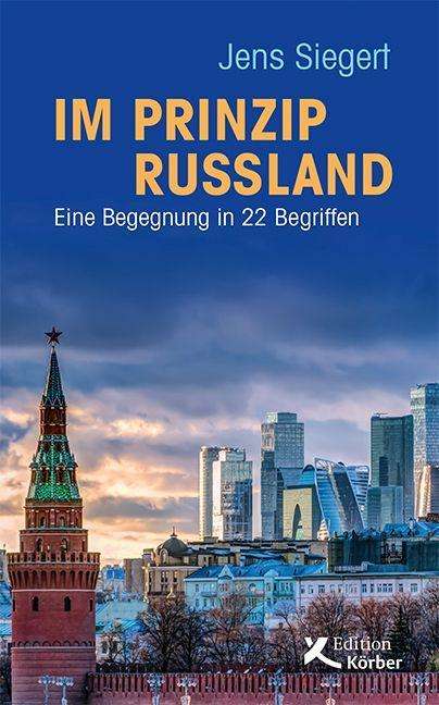 Cover for Siegert · Im Prinzip Russland (Book)