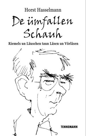 Cover for Horst Hasselmann · De ümfallen Schauh (Book) (2022)