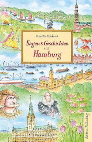 Cover for Cornelia Kenklies · Sagen und Geschichten aus Hamburg (Bok) (2022)