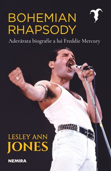 Cover for Lesley-Ann Jones · Bohemian Rhapsody: Adevarata biografie a lui Freddie Mercury (Bok) (2019)