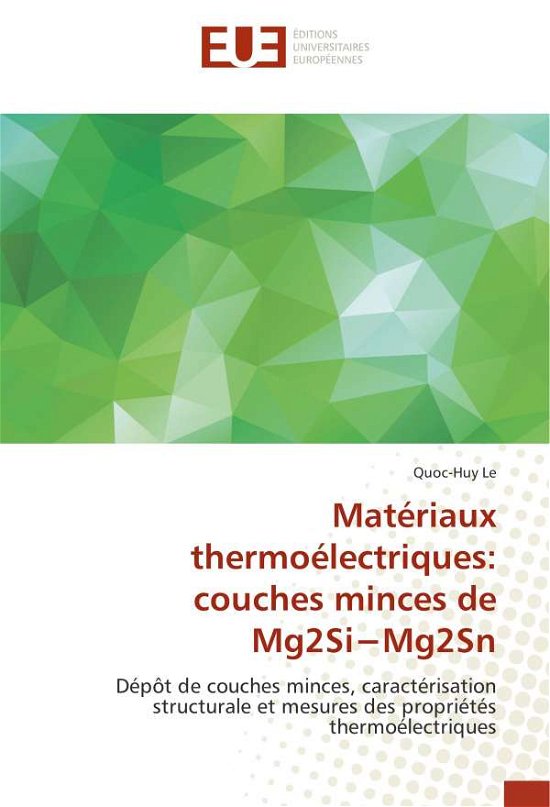 Cover for Le · Matériaux thermoélectriques: couches (Buch)