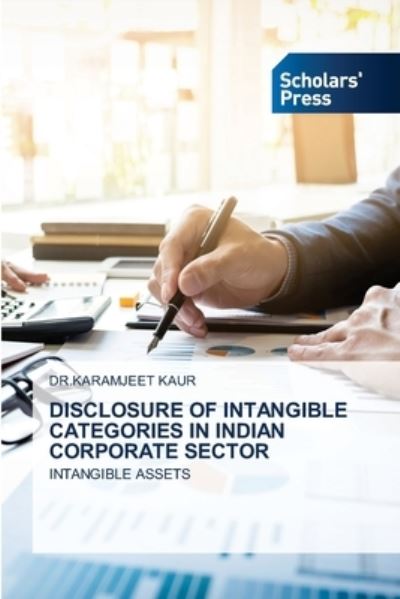 Cover for Dr Karamjeet Kaur · Disclosure of Intangible Categories in Indian Corporate Sector (Paperback Book) (2021)