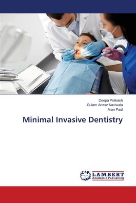 Cover for Prakash · Minimal Invasive Dentistry (Book) (2018)