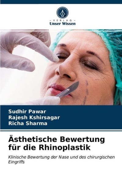 Cover for Sudhir Pawar · AEsthetische Bewertung fur die Rhinoplastik (Pocketbok) (2020)