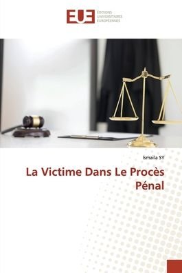 Cover for Sy · La Victime Dans Le Procès Pénal (Buch) (2020)