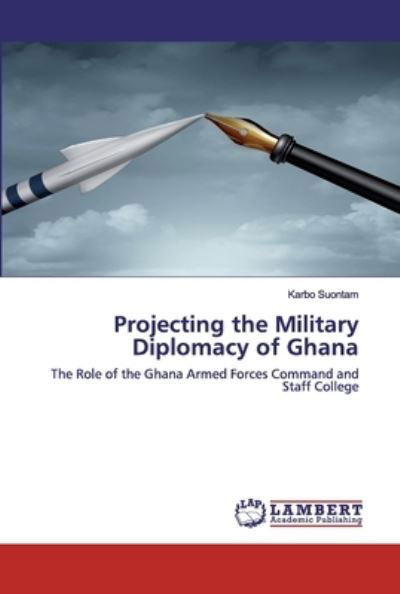 Projecting the Military Diploma - Suontam - Books -  - 9786202554886 - May 14, 2020