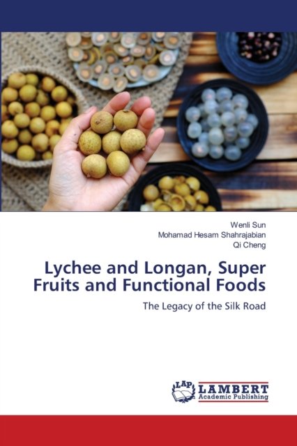 Cover for Sun · Lychee and Longan, Super Fruits and (N/A) (2021)
