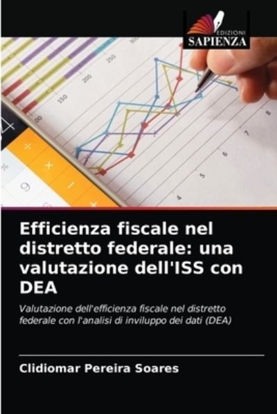 Cover for Clidiomar Pereira Soares · Efficienza fiscale nel distretto federale (Pocketbok) (2021)