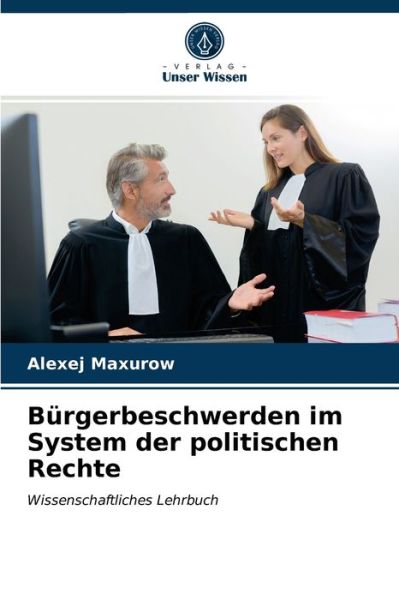 Cover for Alexej Maxurow · Burgerbeschwerden im System der politischen Rechte (Paperback Book) (2021)