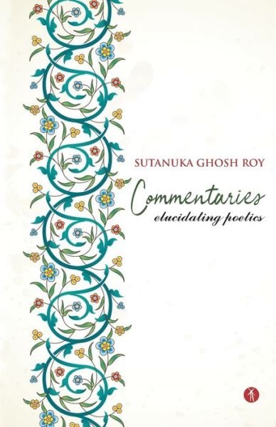 Cover for Sutanuka Ghosh Roy · Commentaries (Pocketbok) (2020)