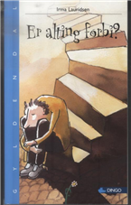 Cover for Irma Lauridsen · Dingo. Blå* Primært for 3.-5. skoleår: Er alting forbi? (Sewn Spine Book) [1er édition] (2010)