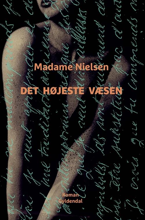 Cover for Madame Nielsen · Det højeste væsen (Inbunden Bok) [1:a utgåva] (2017)