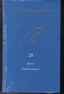 Cover for Kierkegaard Søren · Søren Kierkegaards Skrifter bind 28+K28 - pakke 26 (Bog) [1. udgave] [INDBUNDET] (2013)