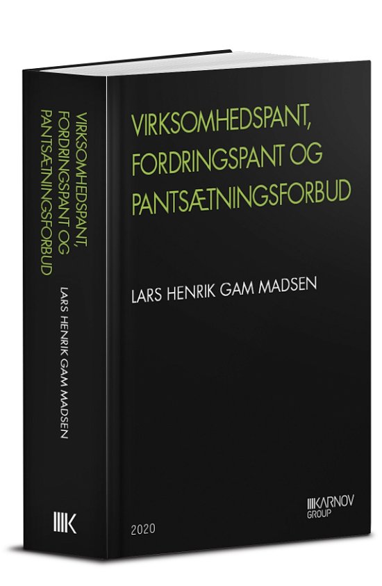 Cover for Lars Henrik Gam Madsen · Virksomhedspant, fordringspant og pantsætningsforbud (Hardcover Book) [1. Painos] (2020)