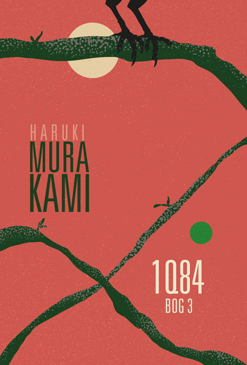 Cover for Haruki Murakami · 1Q84 Bog 3 (CHB) (Hardcover Book) [3e uitgave] (2018)