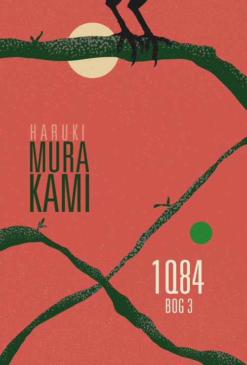 Cover for Haruki Murakami · 1Q84 Bog 3 (CHB) (Inbunden Bok) [3:e utgåva] (2018)