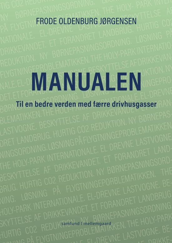 Cover for Frode Oldenburg Jørgensen · Manualen (Sewn Spine Book) [1st edition] (2023)