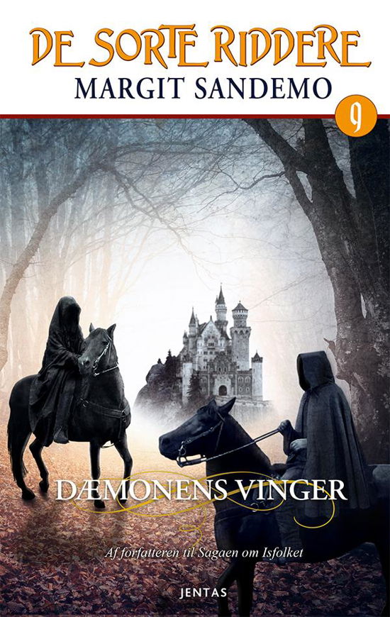 De sorte riddere: De sorte riddere 9 - Dæmonens vinger - Margit Sandemo - Bøger - Jentas A/S - 9788776776886 - 21. marts 2017