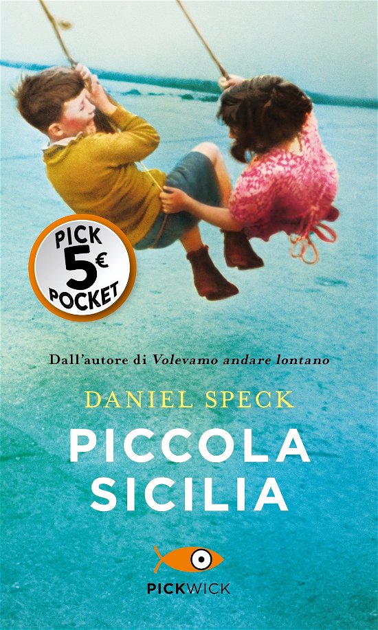 Cover for Daniel Speck · Piccola Sicilia (Book)