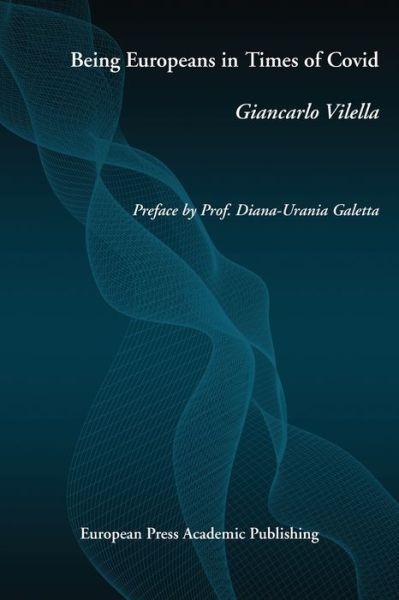 Cover for Giancarlo Vilella · Being Europeans in Times of Covid (Paperback Book) (2021)