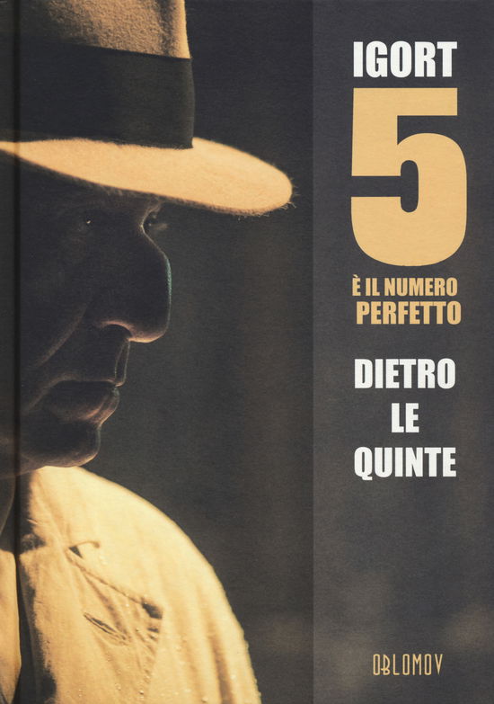 Cover for Igort · 5 E Il Numero Perfetto. Dietro Le Quinte (Book)