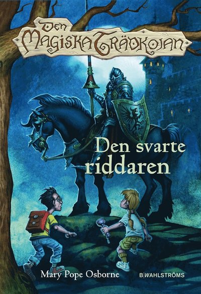 Cover for Mary Pope Osborne · Den magiska trädkojan. Den svarte riddaren (ePUB) (2012)