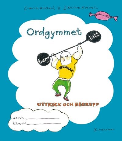 Cover for Stina Wirsén · Ordgymmet - Uttryck och begrepp (Bog) (2010)