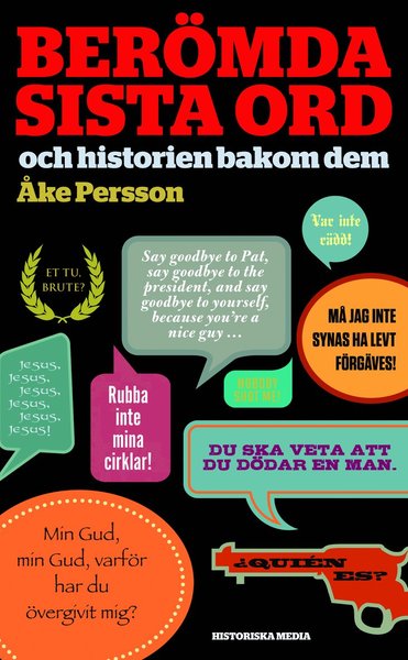 Cover for Niklas Lindblad · Berömda sista ord : och historien bakom dem (Paperback Book) (2014)