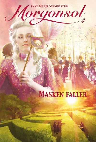 Cover for Anne Marie Stamnestrø · Morgonsol: Masken faller (Indbundet Bog) (2020)
