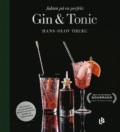 Cover for Hans-Olov Öberg · Jakten på en perfekt Gin &amp; Tonic (Buch) (2022)